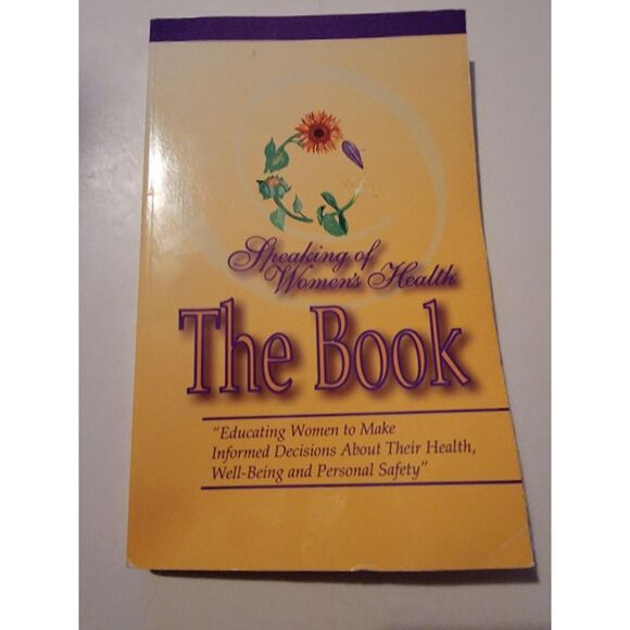 Lifetime's Speaking of Women's Health: The Book - 1999 Used Paperback Book - Picture 1 of 4